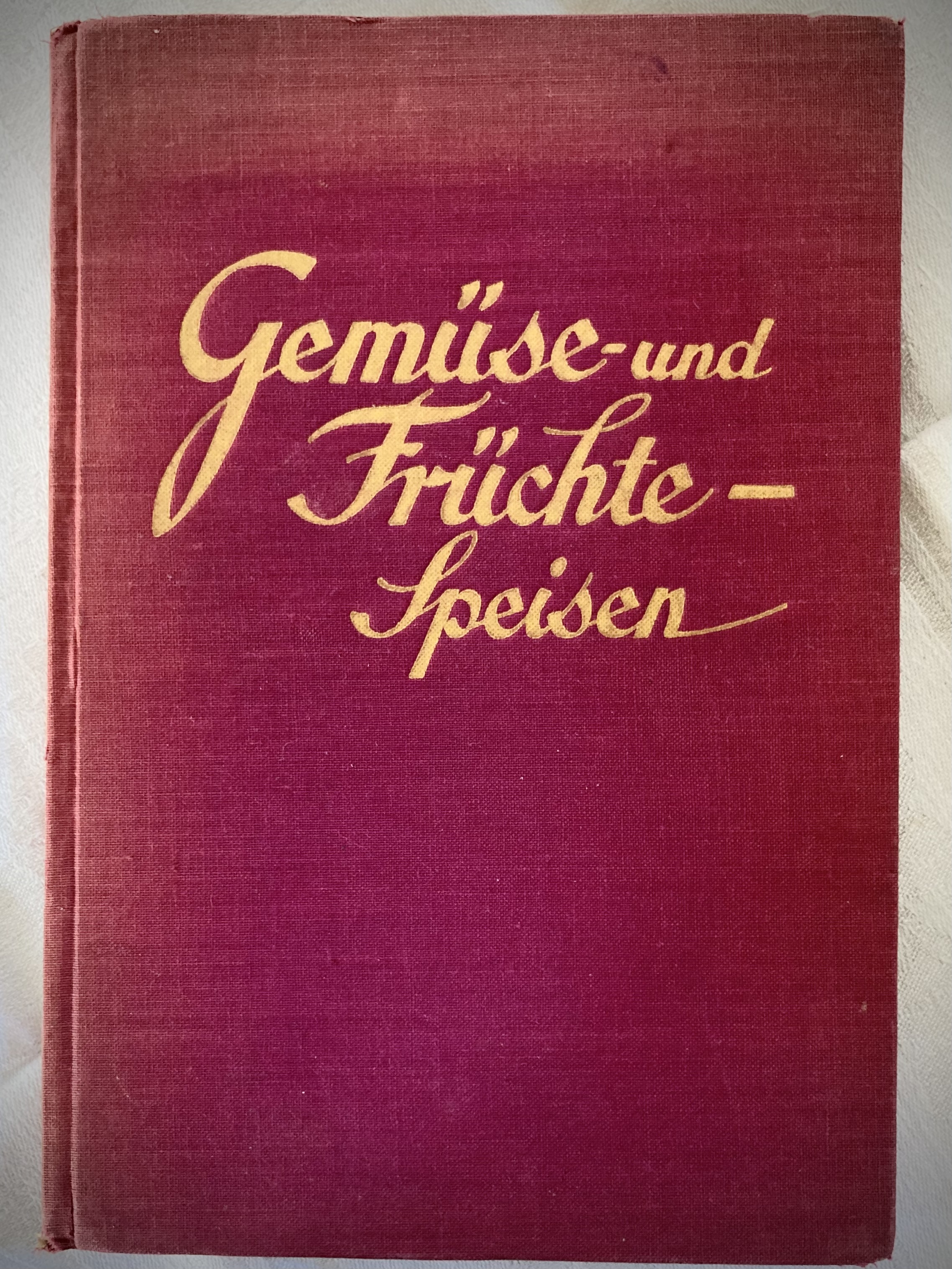Kochbuch "Gemüse- und Früchtespeisen